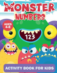 Title: Monster Numbers: Activity Book For Kids:, Author: Giggle Wigggle Press