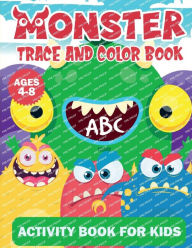 Title: Monster Trace and Color Book: Activity Book for Kids:, Author: Giggle Wigggle Press