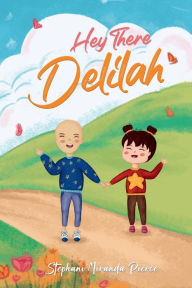 Title: Hey There Delilah, Author: Stephani Miranda Pierce