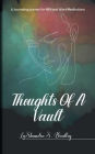 Thoughts Of A Vault: A Journaling journey for Men and Word Meditations