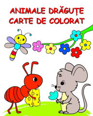 Title: Animale Drăguțe Carte de Colorat: Ilustrații cu natură și animale, colorat pentru copii cu vï¿½rsta peste 3 ani, Author: Maryan Ben Kim