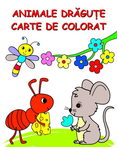 Animale Drăguțe Carte de Colorat: Ilustrații cu natură și animale, colorat pentru copii cu vï¿½rsta peste 3 ani