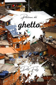 Title: Panorami del ghetto, Author: Dick Frosty