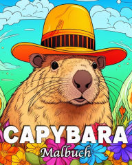 Title: Capybara Malbuch: 50 einzigartige Illustrationen zum Stressabbau und zur Entspannung, Author: Tom Busch