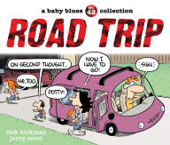 Road Trip: A Baby Blues Collection