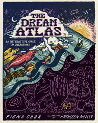 The Dream Atlas: An Interactive Guide to Dreamwork