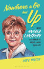 Nowhere to Go But Up: What Angela Lansbury Can Teach Us about Living a Big Life