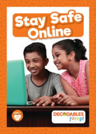 Title: Stay Safe Online, Author: William Anthony