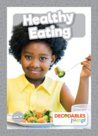 Title: Healthy Eating, Author: Louise Nelson