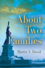 Title: About Two Families, Author: Martin a David