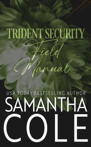 Title: Trident Security Field Manual, Author: Samantha Cole