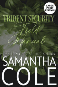 Title: Trident Security Field Manual, Author: Samantha Cole