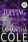 Topping the Alpha