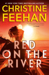 Title: Red on the River, Author: Christine Feehan