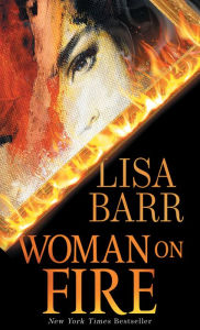 Title: Woman on Fire, Author: Lisa Barr