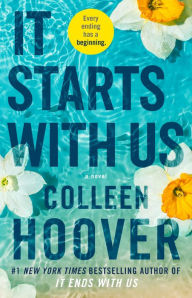Title: It Starts With Us, Author: Colleen Hoover