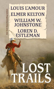 Title: Lost Trails, Author: Louis L'Amour