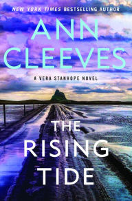 Title: The Rising Tide (Vera Stanhope Series #10), Author: Ann Cleeves