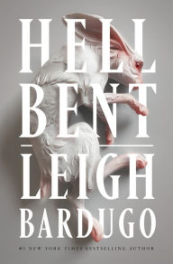 Title: Hell Bent, Author: Leigh Bardugo