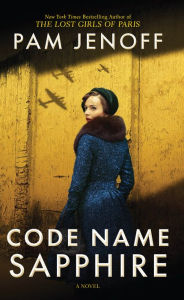 Title: Code Name Sapphire, Author: Pam Jenoff