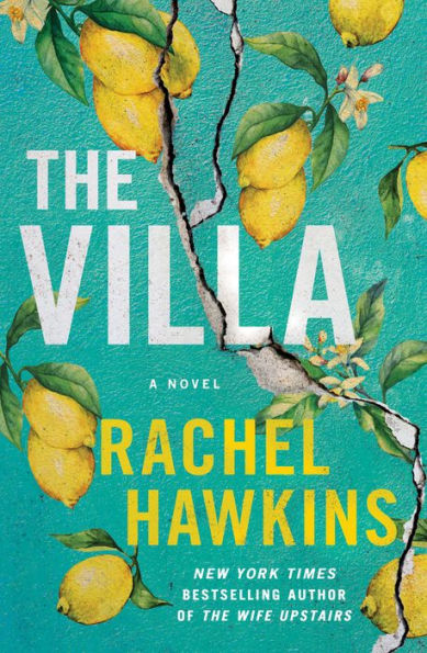 The Villa: A Novel