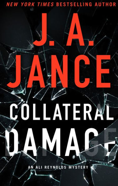 Collateral Damage (Ali Reynolds Series #17)