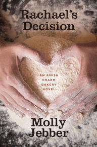 Title: Rachaels Decision, Author: Molly Jebber