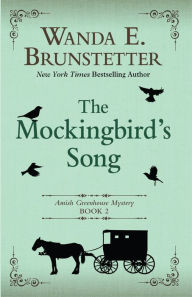 Title: The Mockingbirds Song, Author: Wanda E. Brunstetter