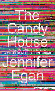 Title: The Candy House, Author: Jennifer Egan