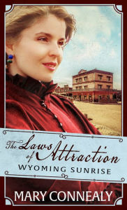 Title: The Laws of Attraction, Author: Mary Connealy