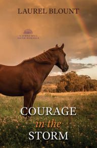 Title: Courage in the Storm, Author: Laurel Blount