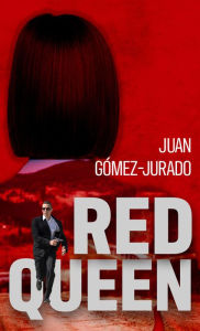 Title: Red Queen, Author: Juan Gómez-Jurado