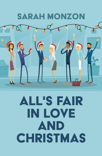 All's Fair in Love and Christmas