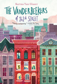 Title: The Vanderbeekers of 141st Street, Author: Karina Yan Glaser