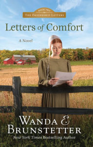 Title: Letters of Comfort (Friendship Letters Series #2), Author: Wanda E. Brunstetter
