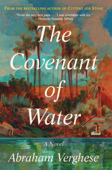 The Covenant of Water: A Novel