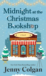 Title: Midnight at the Christmas Bookshop: A Novel, Author: Jenny Colgan