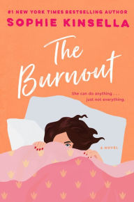 Title: The Burnout, Author: Sophie Kinsella