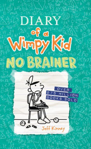 Title: No Brainer, Author: Jeff Kinney