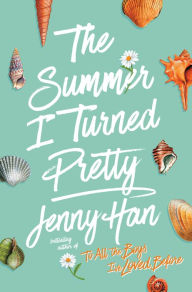Title: The Summer I Turned Pretty, Author: Jenny Han