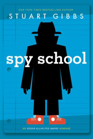 Spy School (Spy School Series #1)