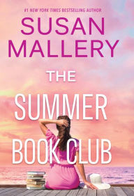 Title: The Summer Book Club, Author: Susan Mallery