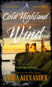 Title: A Cold Highland Wind, Author: Tasha Alexander