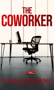 Title: The Coworker, Author: Freida McFadden