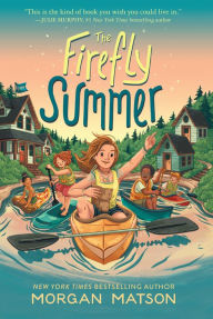 Title: The Firefly Summer, Author: Morgan Matson