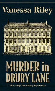 Title: Murder in Drury Lane, Author: Vanessa Riley