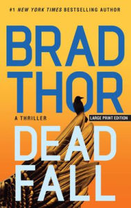 Dead Fall (Scot Harvath Series #22)