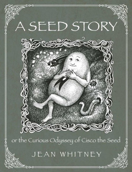 A Seed Story: or the Serious Odyssey of Cisco the Seed