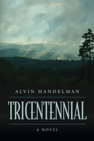 Title: Tricentennial, Author: Alvin Handelman