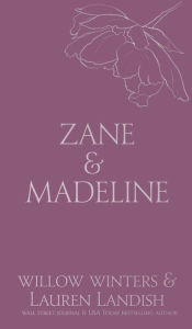 Title: Zane & Madeline: Inked, Author: Willow Winters